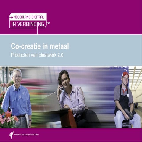 Co-creatie in metaal