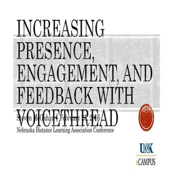 Increasing Presence, Engagement, and Feedback with VoiceThread