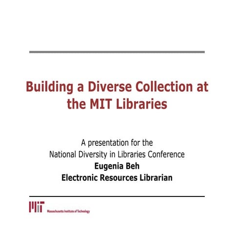 Building a Diverse Collection at the MIT Libraries