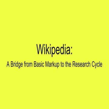 NDLC wikipedia: a bridge from basic markup to the research cycle 