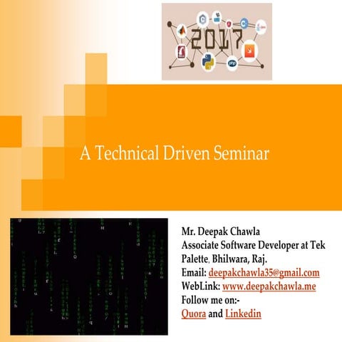 A Technical Driven Seminar