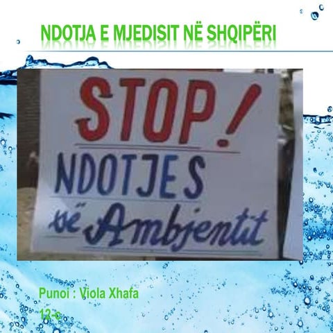 Ndotjaemjedisit ne shqipri 