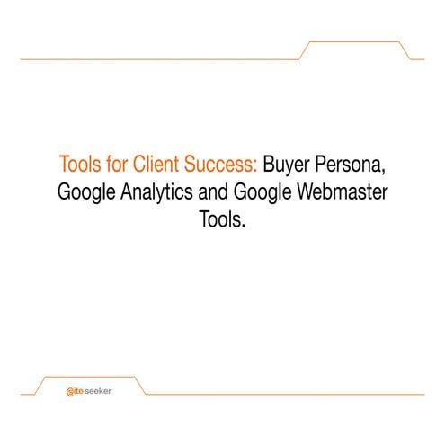 Successful Website Marketing - Buyer Personas, Google Analytics and Google We...