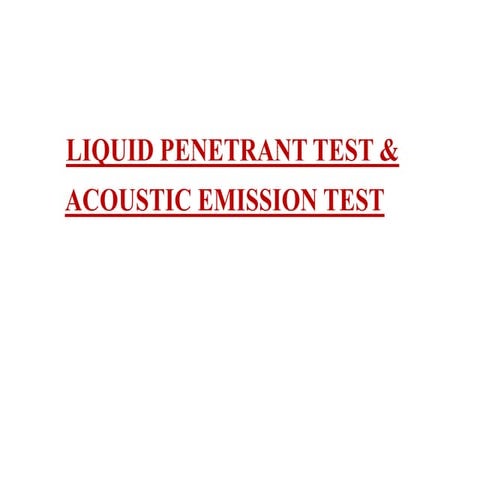 Acoustic Emission (AE) Testing | PPT