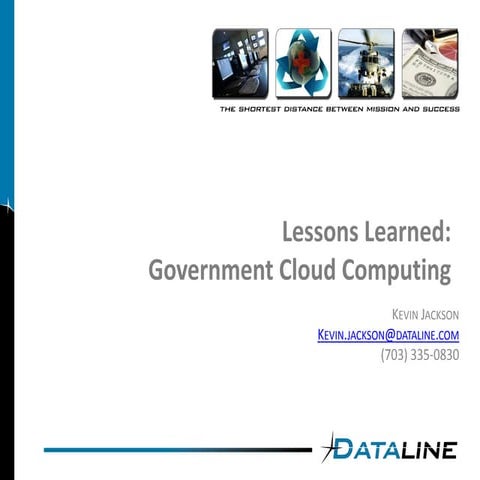 Nat'l Defense Univ: Lessons Learned in CLoud Computing