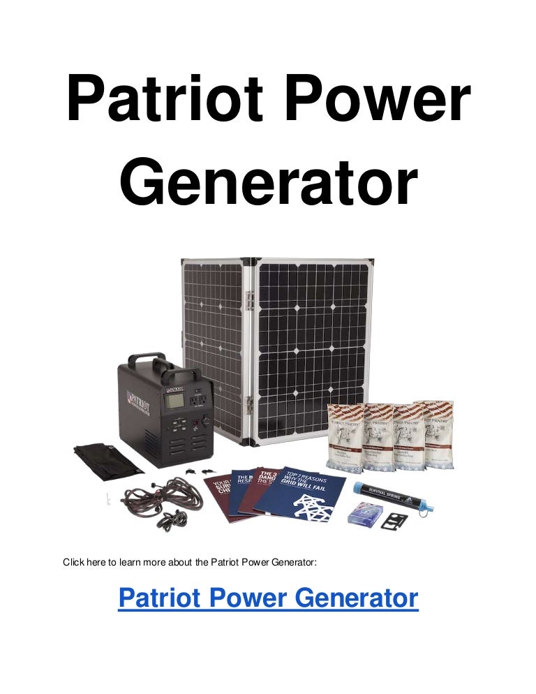 Patriot power generator