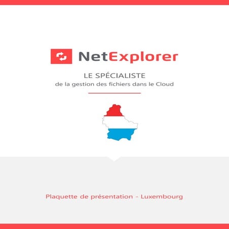 Plaquette de présentation NetExplorer - Luxembourg
