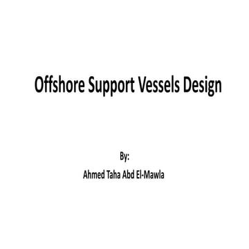 Offshore Support Vessels Design