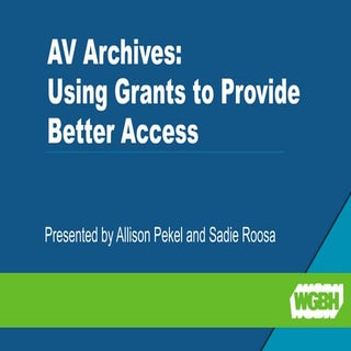 AV Archives: Using Grants to Provid...