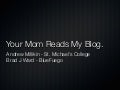 Your Mom Reads My Blog - NEACAC