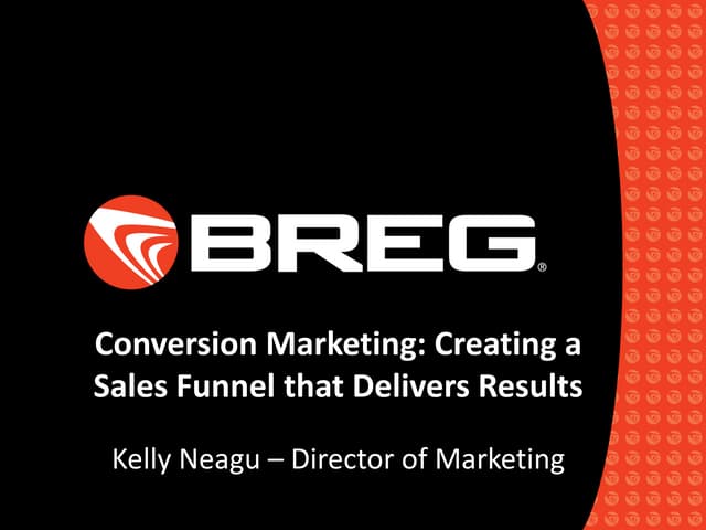 Conversion Marketing: Creating a Sa...