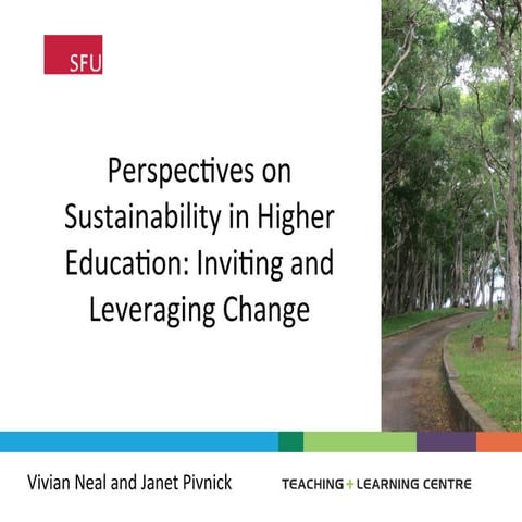 Perspectives on Sustainability in Higher Education: Inviting and Leveraging C...