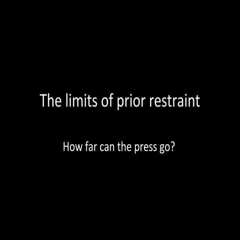 The Limits of Prior Restraint