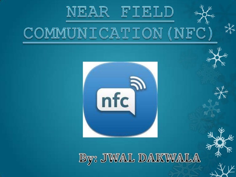 Near field communication