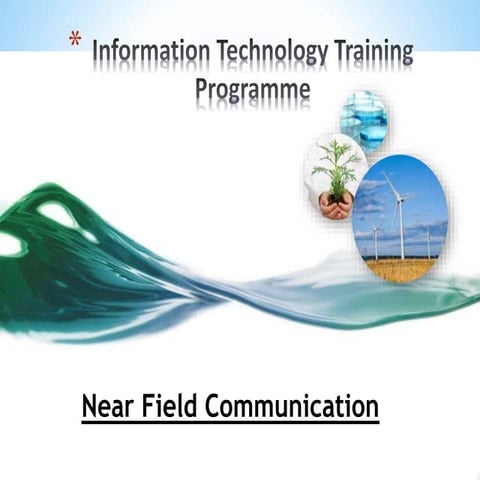 Near field communication
