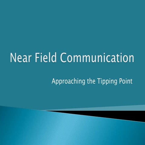 Near Field Communication