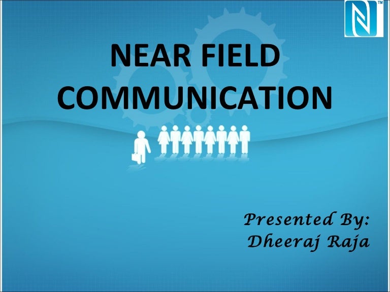 Near field communication