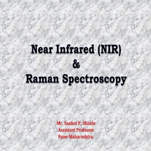 Near Infrared & Raman Spectroscopy.pdf