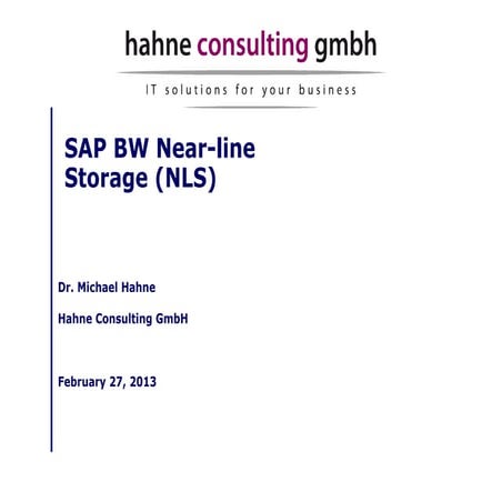 Nearline storage for sap bw (nls)