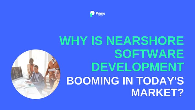 NEARSHORE SOFTWARE DEVELOPMENT | PPT