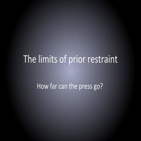 The Limits of Prior Restraint
