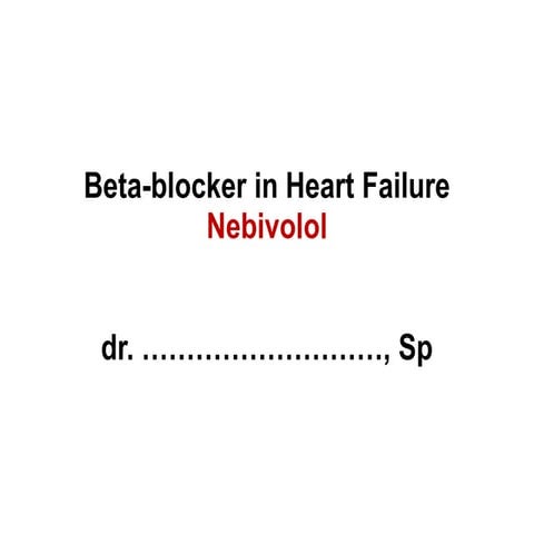 Nebivolol in HF.ppt