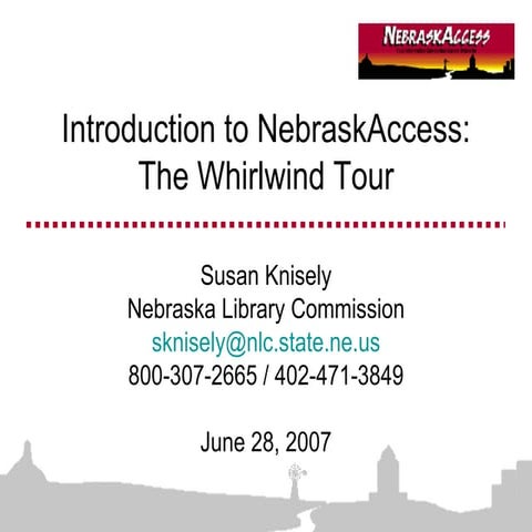 NebraskAccess Databases: The Whirlwind Tour