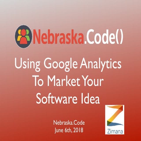 Using Google Analytics To Market Your Software Idea