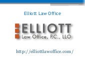 Elliott Law Office – www.elliottlawoffice.com
