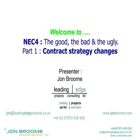 NEC4: The good, the bad, and the ugly, Part 1: Contract strategy changes webi...