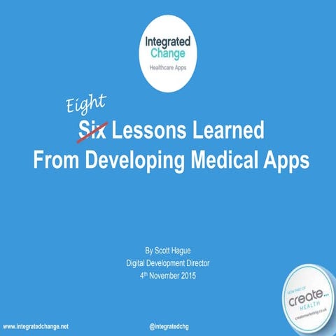 8 Lessons Learned from Developing mHealth Apps
