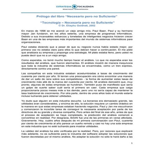 Necesario pero no suficiente