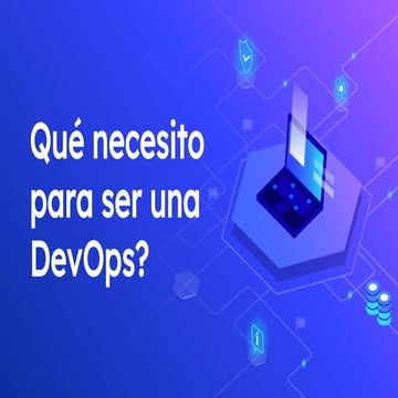 Qué necesito para ser DevOps?