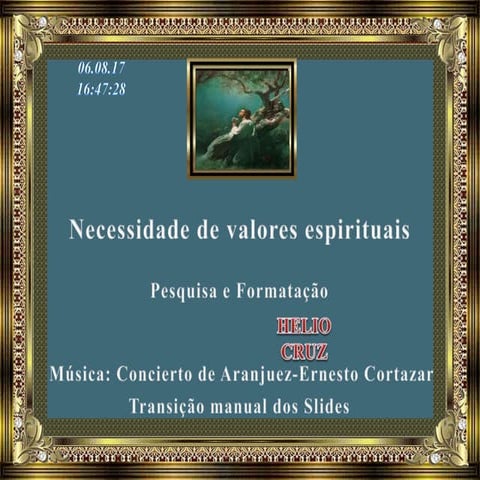 Necessidade de valores espirituais