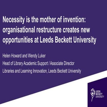 Helen Howard and Wendy Luker: Necessity is the mother of invention