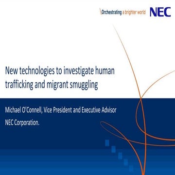 NEC Public Safety | New Technologies to Investigate Human Trafficking and Mig...