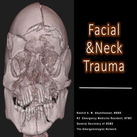 Neck & Facial trauma
