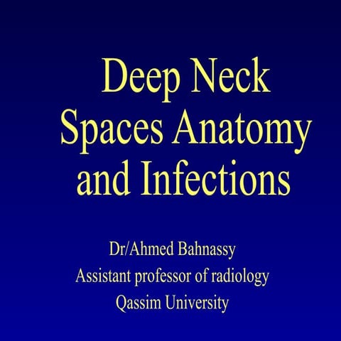 Neck spaces anatomy and infections