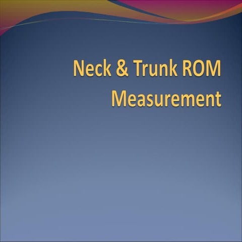 Neck & trunk rom measurement