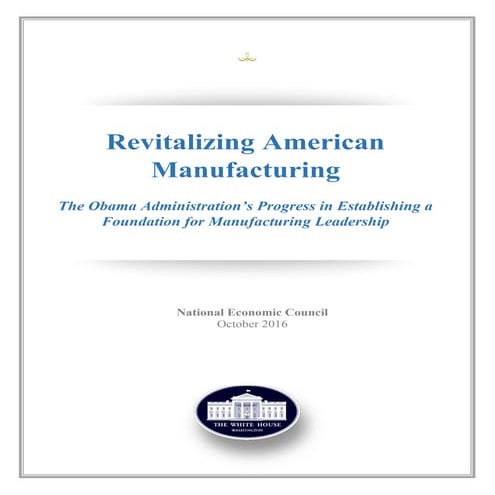 Report: Revitalizing American Manufacturing