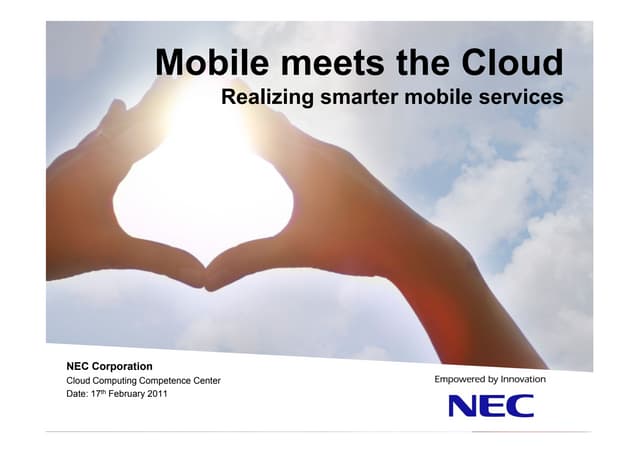 NEC Mobile meets the Cloud