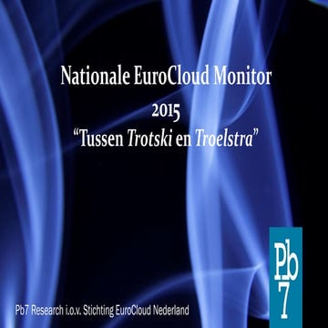 Nationale EuroCloud Monitor 2015 "Tussen Trotski en Troelstra"