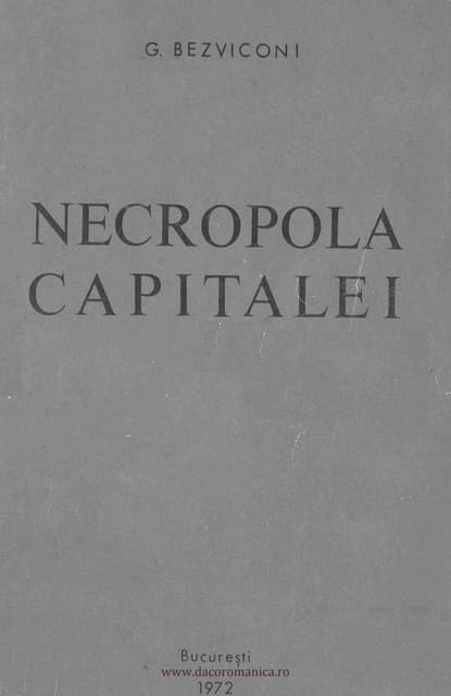 Necropola capitalei. Bezviconi, Gheorghe G. (1910-1966)