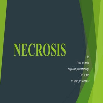 Necrosis
