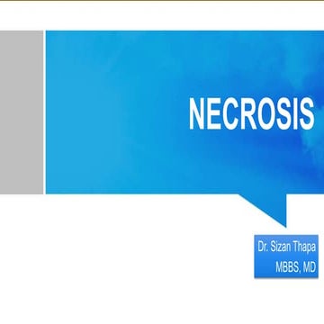 NECROSIS FOR MBBS FIRST YEAR STUDENTS MADE EASY.pptx