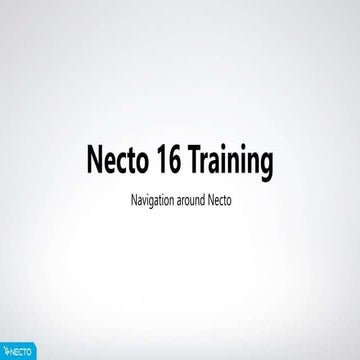 Necto 16 training 1   navigation around necto