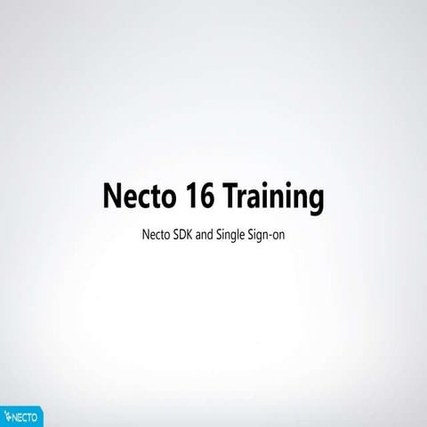 Necto 16 training 21 -  single sign on