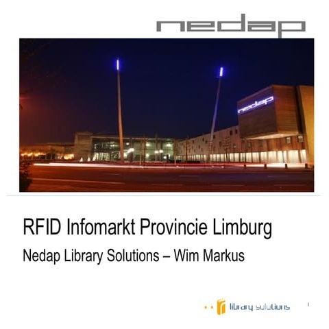 RFID-infomarkt: Presentatie Nedap
