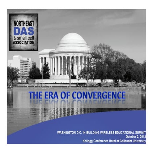 NEDAS DC Educational Summit - the Era of Convergence - Presentation Deck