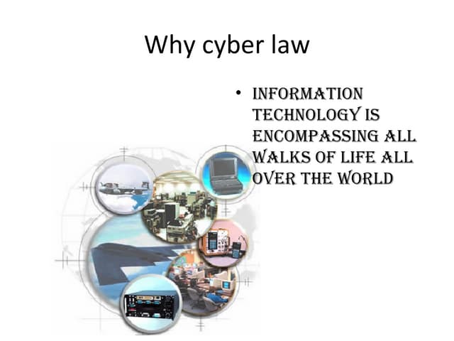 Need And Importance Of Cyber Law